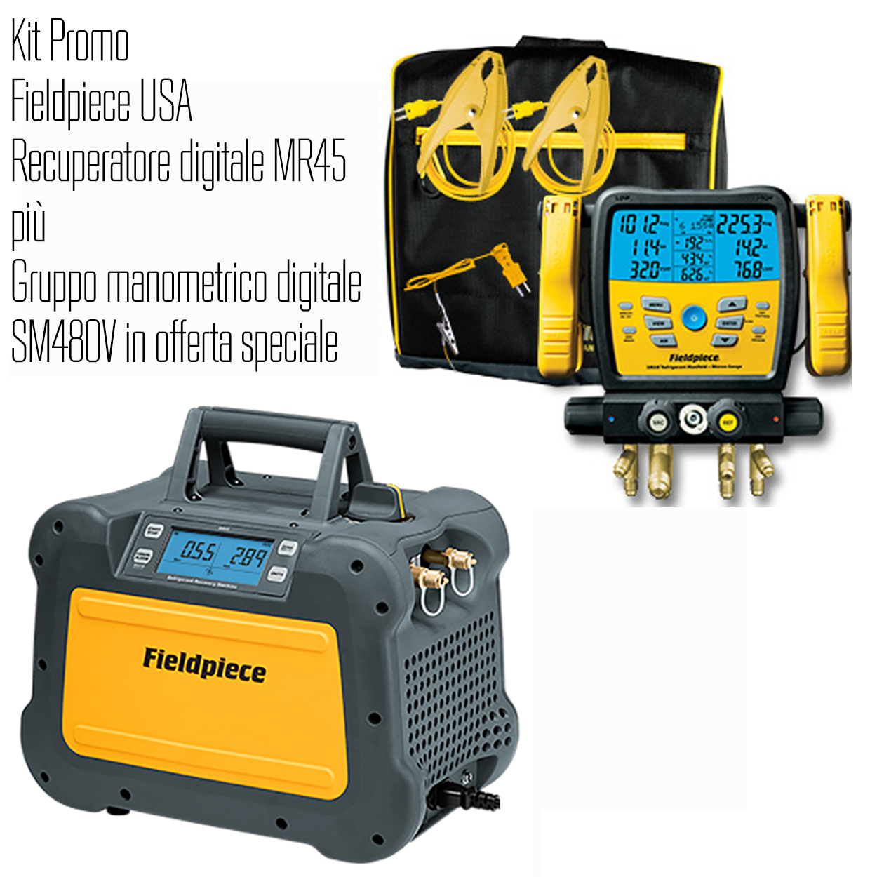 Fieldpiece (USA) - Ein Kit bestehend aus 1 HP - 0,75 Kw MR45INT Absauggerät + SM480V INT kabellose digitale Monteurhilfe mit 4 Anschlüssen und Vakuummeter - inklusive Kalibrierungsbericht